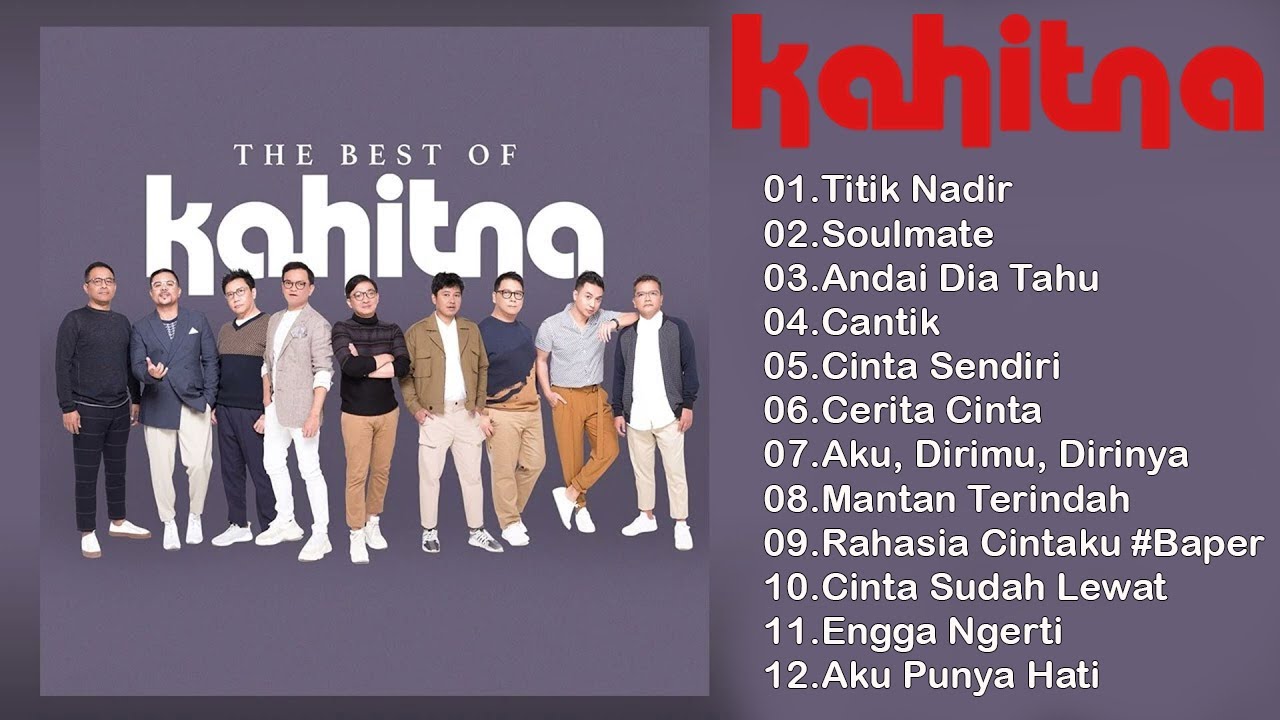 Kumpulan lagu Kahitna || Titik Nadir,Soulmate,Andai Dia Tahu
