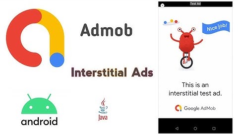 How to implement Google Admob Interstitial Full Screen ads in your android app