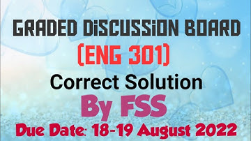 ENG 301 GDB SOLUTION BY FSS 18-19 August 2022
