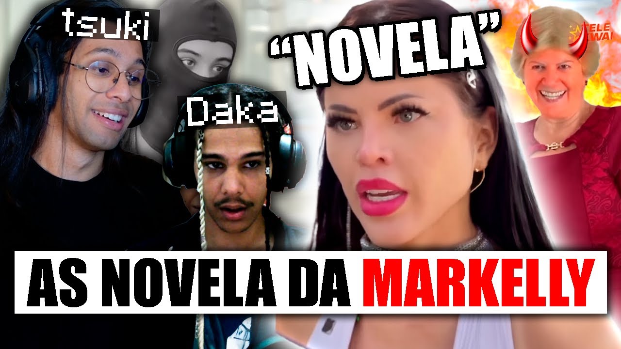 AS NOVELAS DA MARKELLY NÃO FAZEM SENTIDO K K K K K K (sou fã...)