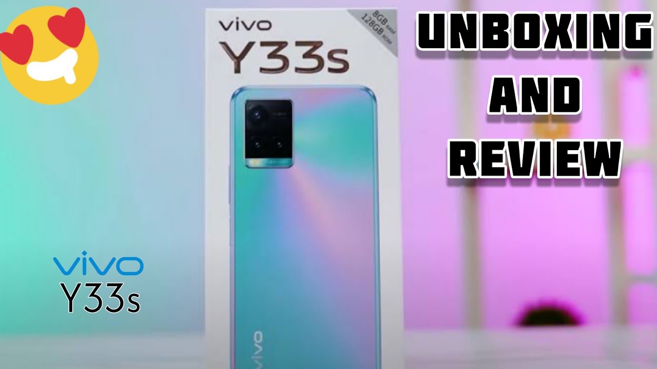 VIVO Y33s Unboxing and review best budget smart phone