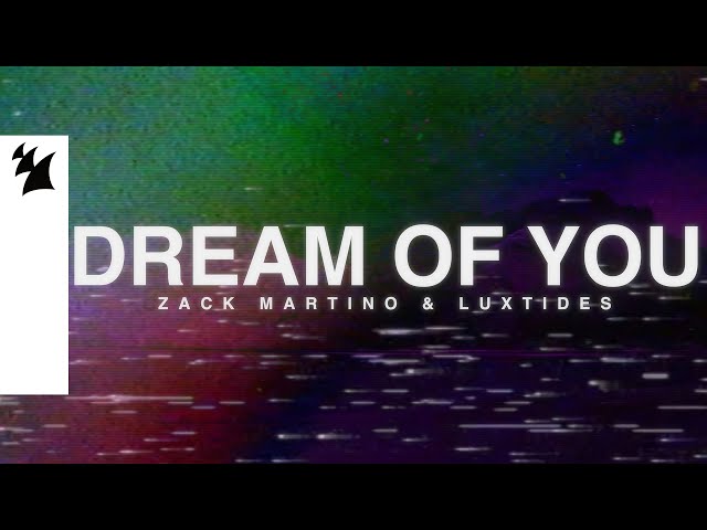 Zack Martino - Dream Of You