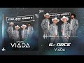 Grupo viada  arce en vivo audio oficial