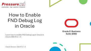 How to Enable FND Debug Log File | Oracle EBS R12