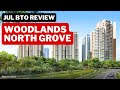 BTO Review Woodlands North Grove HDB BTO July 2025 Project Launch Singapore BTO Review Woodlands North Grove HDB BTO July 2025 Project Launch Singapore