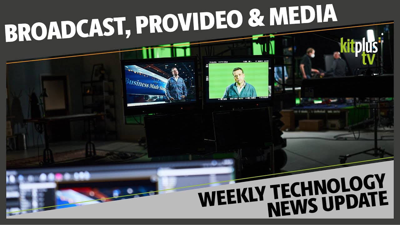 Media Technology News from KitPlus this week. YouTube