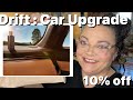 Drift : Car Upgrade + 10% off 