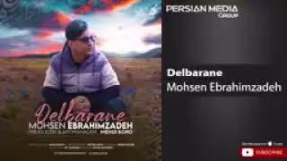 Mohsen Ebrahimzadeh - Delbarane ( محسن ابراهیم زاده - دلبرانه ) Resimi