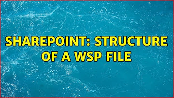 Sharepoint: Structure of a WSP file
