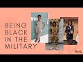 Being BLACK in the military means...