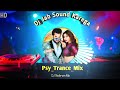 DJ JAB SOUND KAREGA | PSY_TRANCE_MIX | KAMARIYA ROUND KAREGA #nilkamalsingh #newsong DJ Baloram Mix 