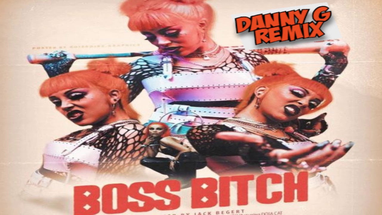 Doja Cat - Boss Bitch (Danny G Remix) - YouTube