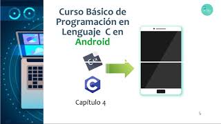Curso Básico de Programación en Lenguaje C en Android. Capítulo 4: Operadores.