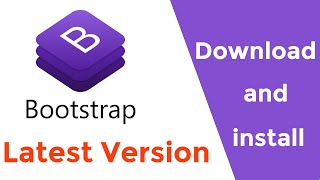 How To Download And Install Bootstrap Latest Version
