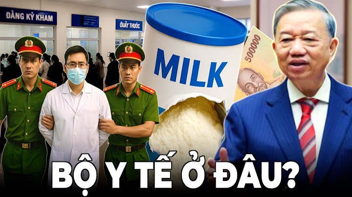 Lò Bác Tô Lâm Cháy Rực: 573 Loại Sữa Giả Lọt Bệnh Viện – Bộ Y Tế Giải Thích Ra Sao?