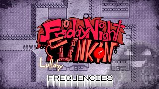 Frequencies - Friday Night Funkin: Lullaby (Custom Song)