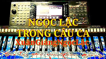 Ngọc Lặc Trong Câu Ca - Xuân Giảng