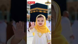 🕋Ya Rabbi Bil Mustafa💞Cute Girl in Makkah🌙#islamicshorts #naatsharif#makkah#shorts#YaRabbiBilMustafa