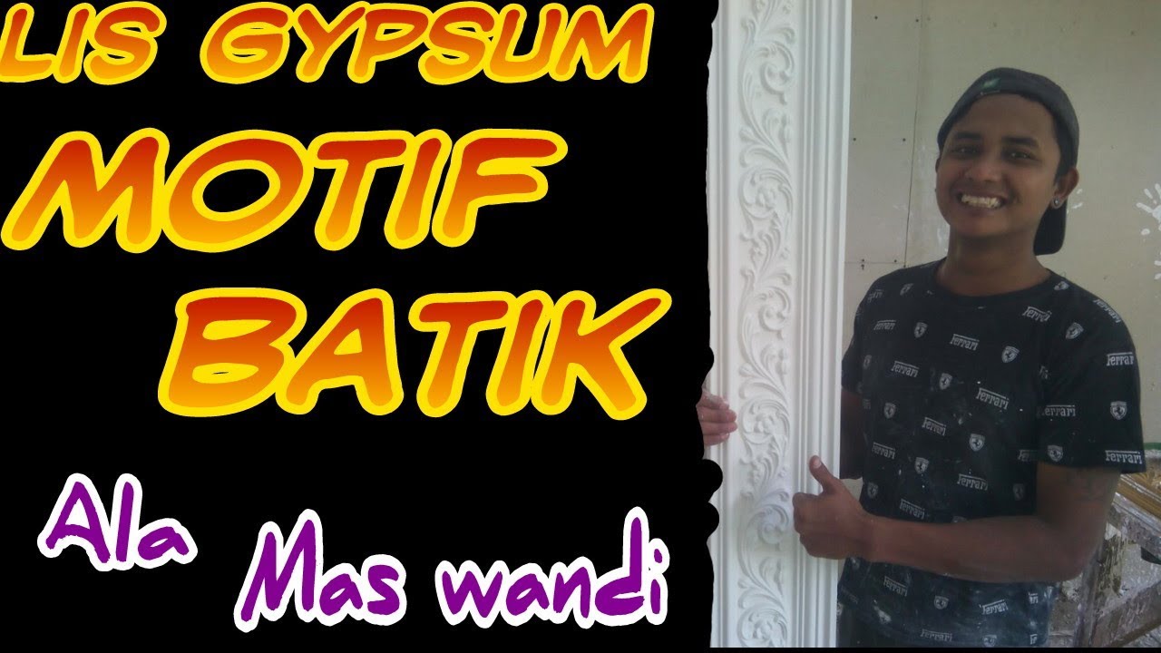 Cara membuat Lis gypsum motif batik jepara  Part II 