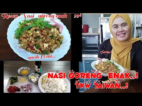 Resep Bunda GARA GARA ❗ RESEP NASI GORENG ENAK, TKW TAIWAN GAGAL DIET,,⁉️ Yang Bergizi