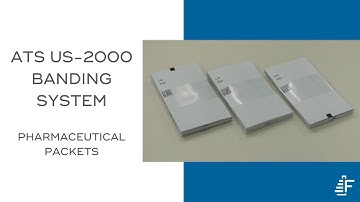 Pharmaceutical Packets Banding ATS US-2000 IBL-SM-E Automated Banding System