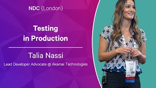 Testing in Production  Talia Nassi  NDC London 2023