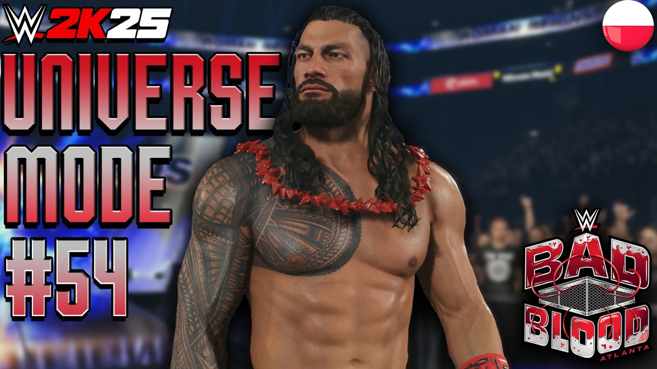 WWE2K25 PL - UNIVERSE MODE - BAD BLOOD 2/2 #54