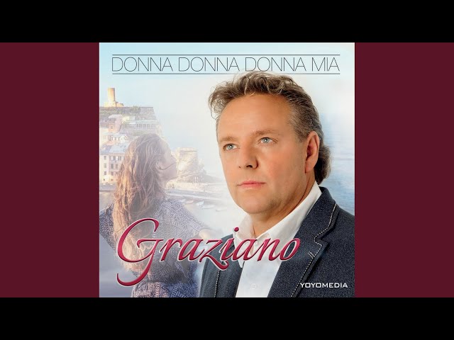 Graziano - Donna Mia