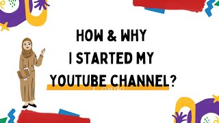 How and Why I started Youtube channel | Self Love | Valentine Special