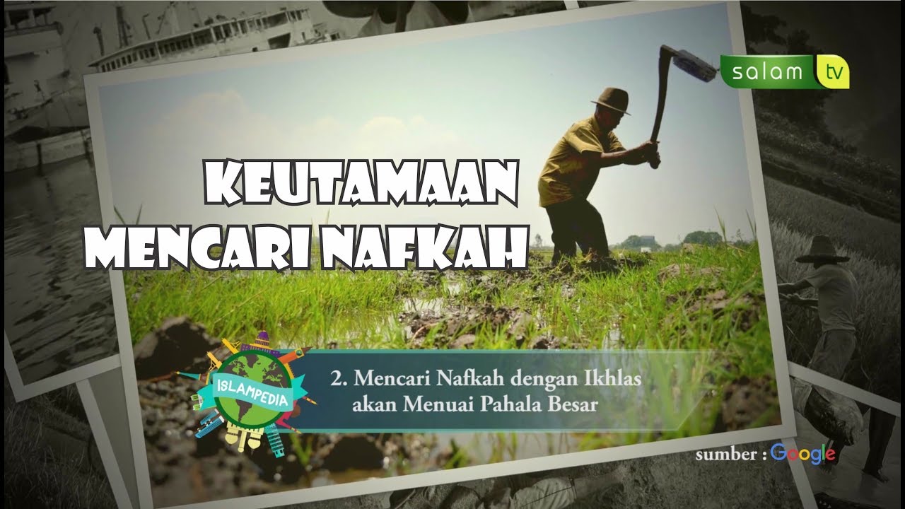 SalamTV Keutamaan Mencari Mencari Nafkah Islam Pedia YouTube