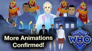 Doctor Who - Future Animations Confirmed!!