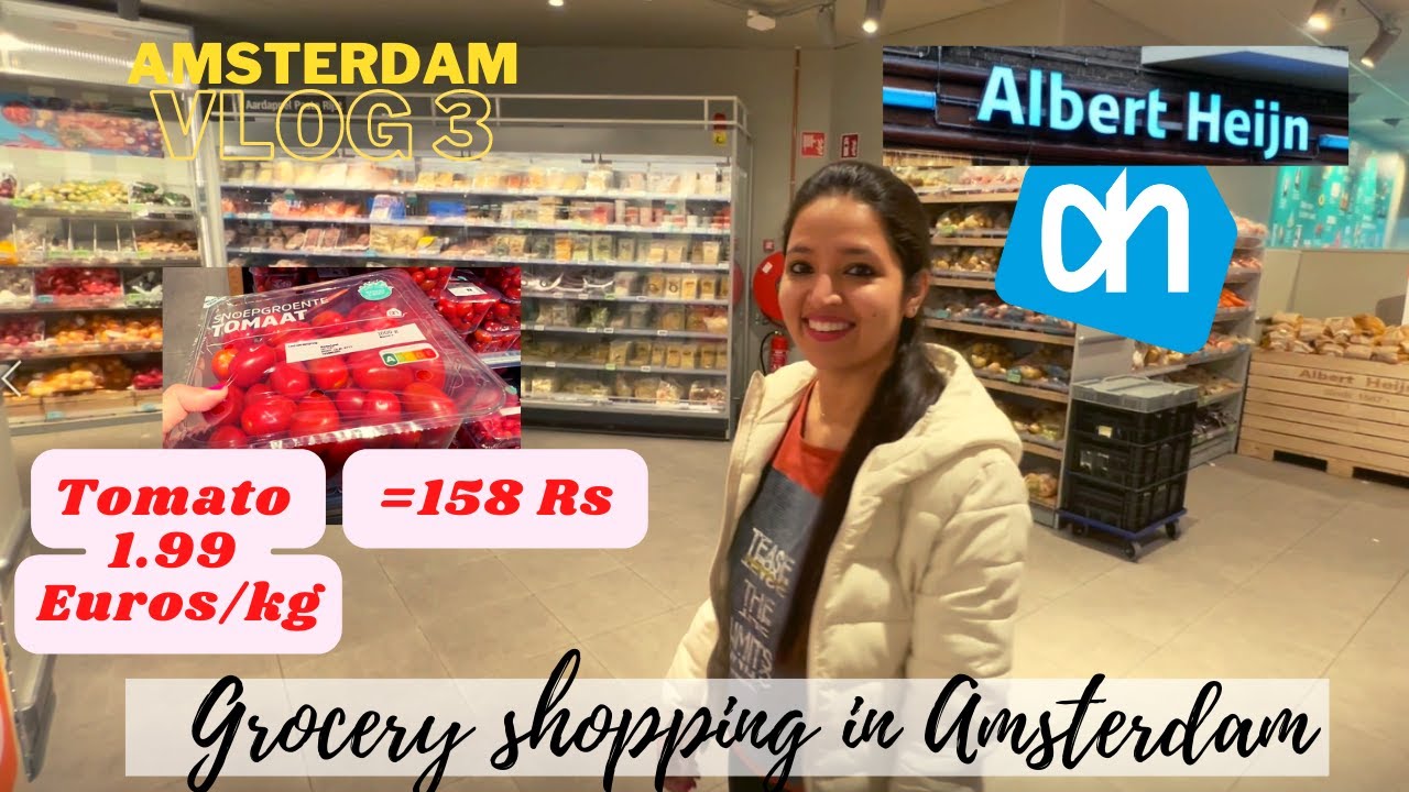 Amsterdam Grocery prices khulasa ! Albert Heijn ! 