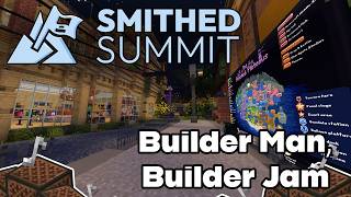 Builder Man, Builder Jam - Smithed Summit 26 OST 【Minecraft Noteblocks】