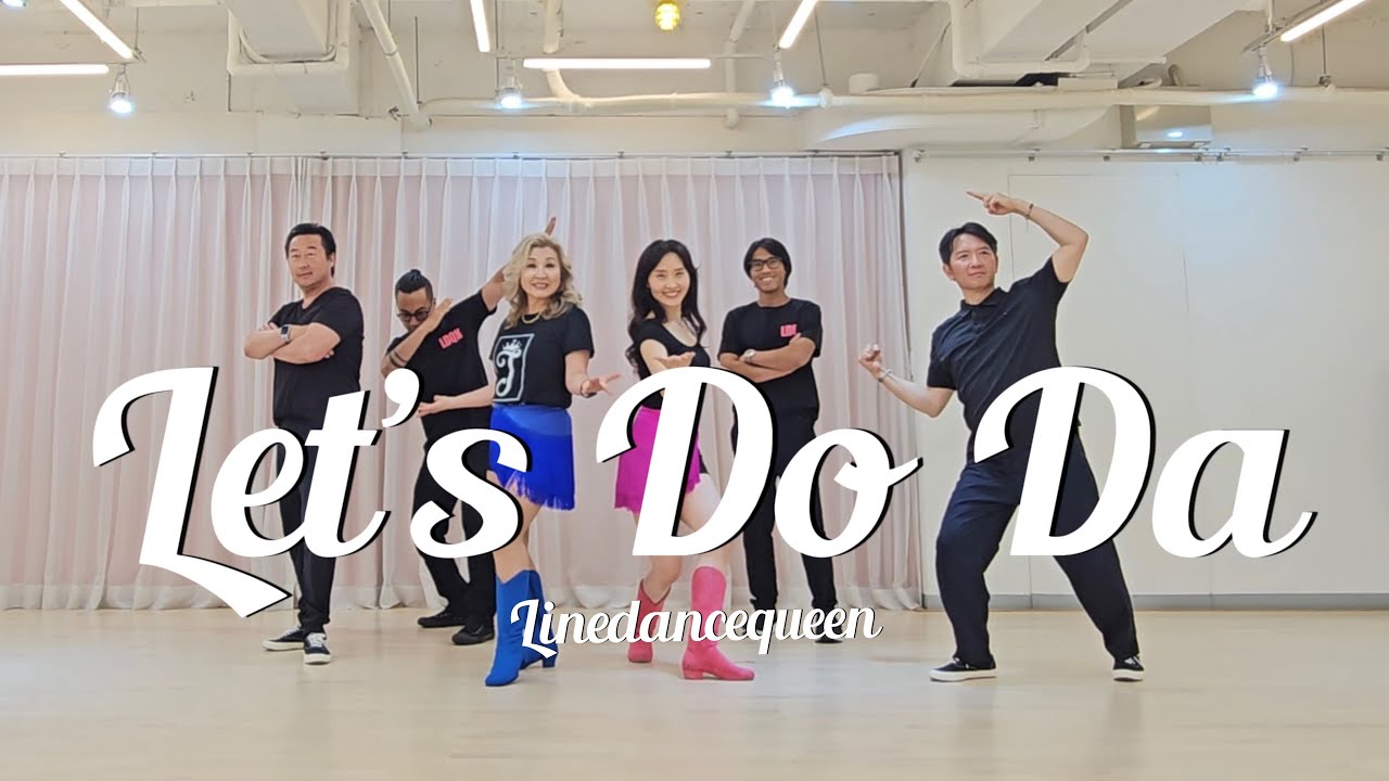 Let's Do Da Line Dance l 렛츠 두 다 라인댄스 l Linedance l @junchung3222 x Jun Chung Family