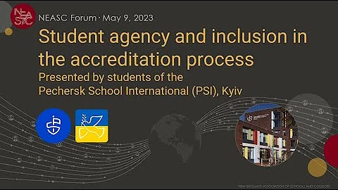 Student agency and inclusion in the accreditation process | #NEASCforum