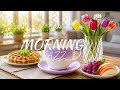 Tulip Morning Jazz ☕🌷 | Smooth Coffeehouse Music for Happy Mornings &amp; Positive Energy