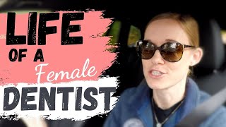 Life Of A Dentist | Women In Dentistry