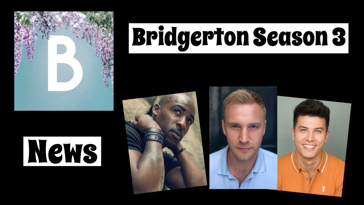 Bridgerton Season 3 News YouTube