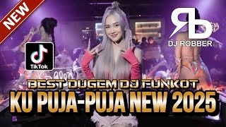 BEST DUGEM DJ FUNKOT ! DJ KU PUJA PUJA NEW VERSION X MENGAPA INI TERJADI | DJ REMIX FUNKOT TERBARU