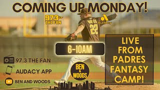 Ben & Woods LIVE: January 12th, 2026 - More Fun Stories From Padres Fantasy Camp!