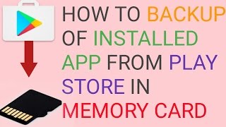 How to backup of installed app from play store || Restore Android App Data Without Root [Hindi]