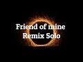 GLAY Friend of mine Remix Solo🎸