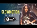 Slow Motion | Sara Gurpal | New Punjabi Song 2017 |HSR Entertainment