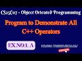 CS25C07 Object Oriented Programming || C++ Program to Demonstrate All Operators || Anna University
