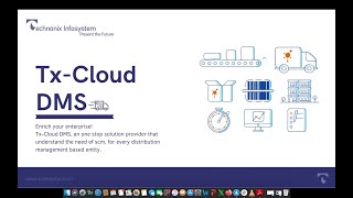 Tx-Cloud DMS (Distribution Management System)