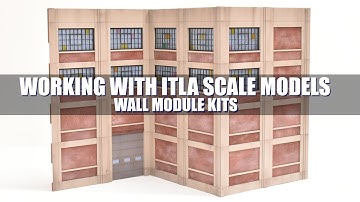Working with ITLA Scale Models Wall Module Kits