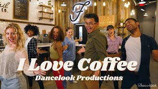 I Love Coffee | Dancelook Productions | Foxtail Coffee