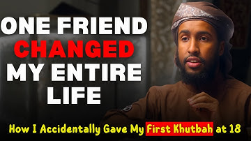 How I Accidentally Gave My First KHUTBAH at 18 || Ustadh Abdulrahman Hassan