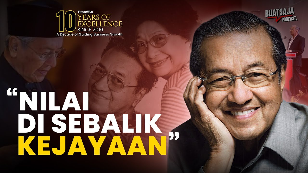 “Pengaruh, Tanggungjawab & Harga Sebuah Keputusan | Tun Dr. Mahathir Bin Mohamad