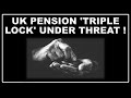 State pension triple lock under threat -  despite Tory election manifesto commitment to protect it!